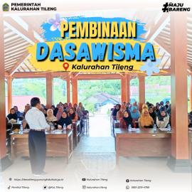 Tingkatkan Peran Perempuan dalam Pembangunan, Lurah Tileng Berikan Pembinaan bagi Ketua Dasawisma